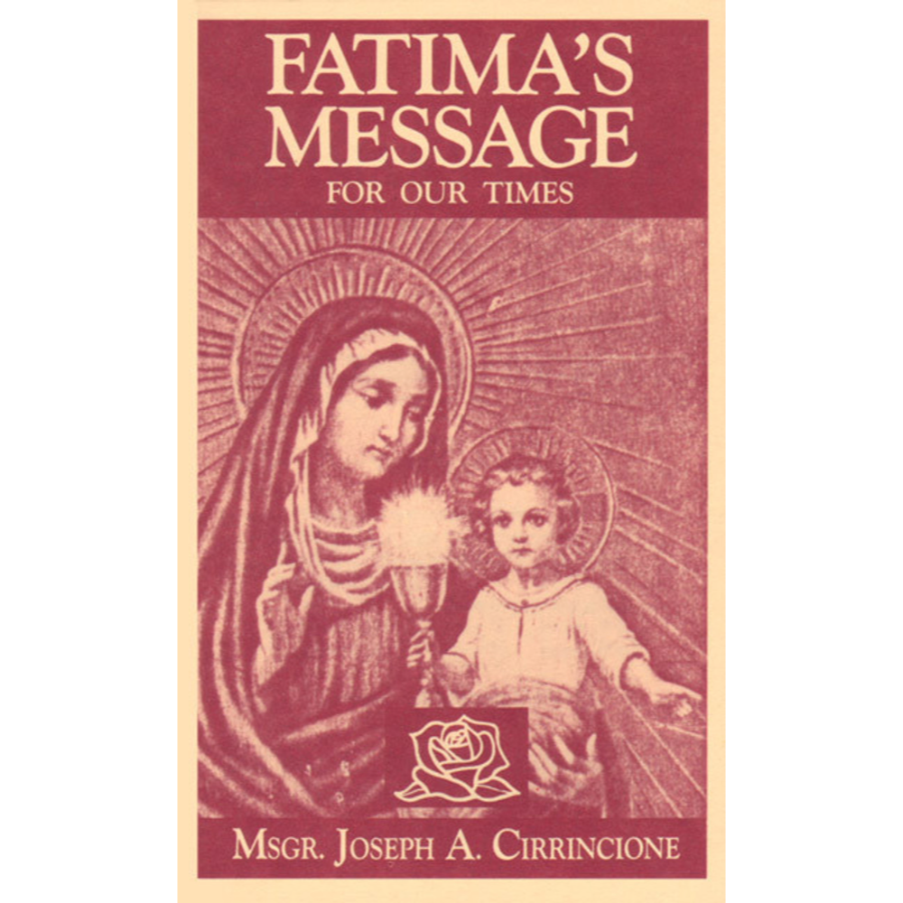 Fatima's Message For Our Times